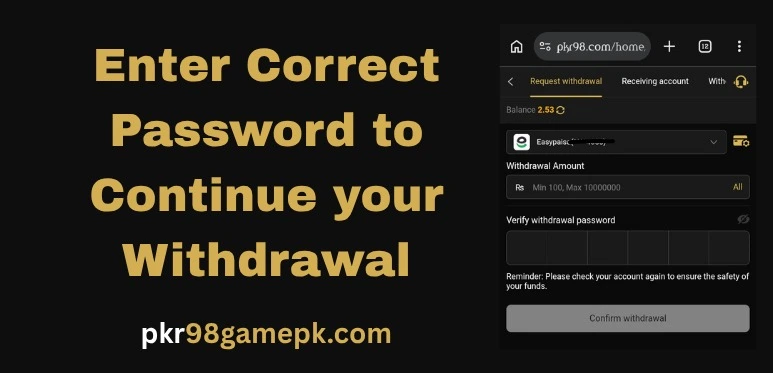 withdraw process of pkr98 apk download